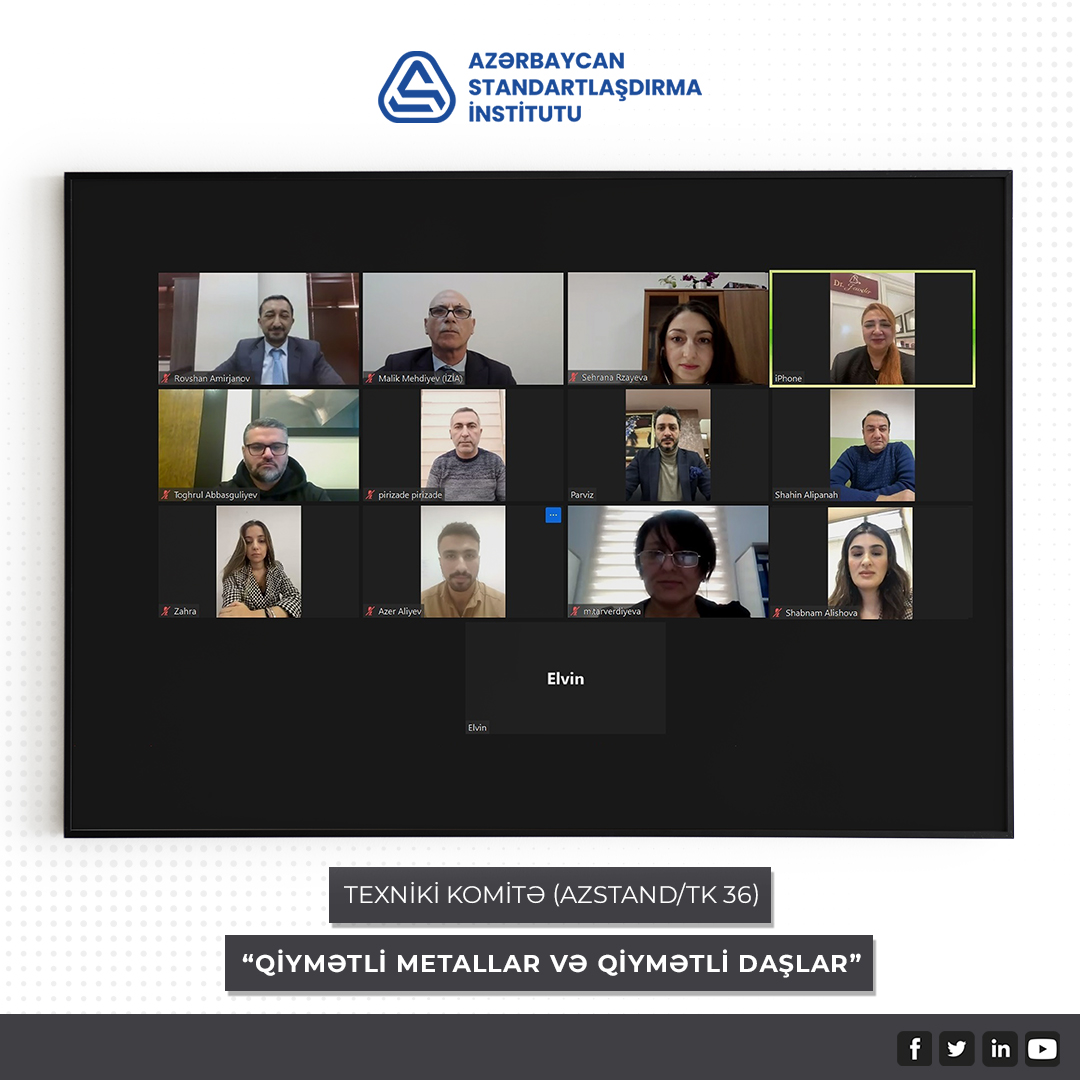 “Qiymətli metallar və qiymətli daşlar” standartlaşdırma üzrə Texniki Komitənin növbəti iclası keçirildi
