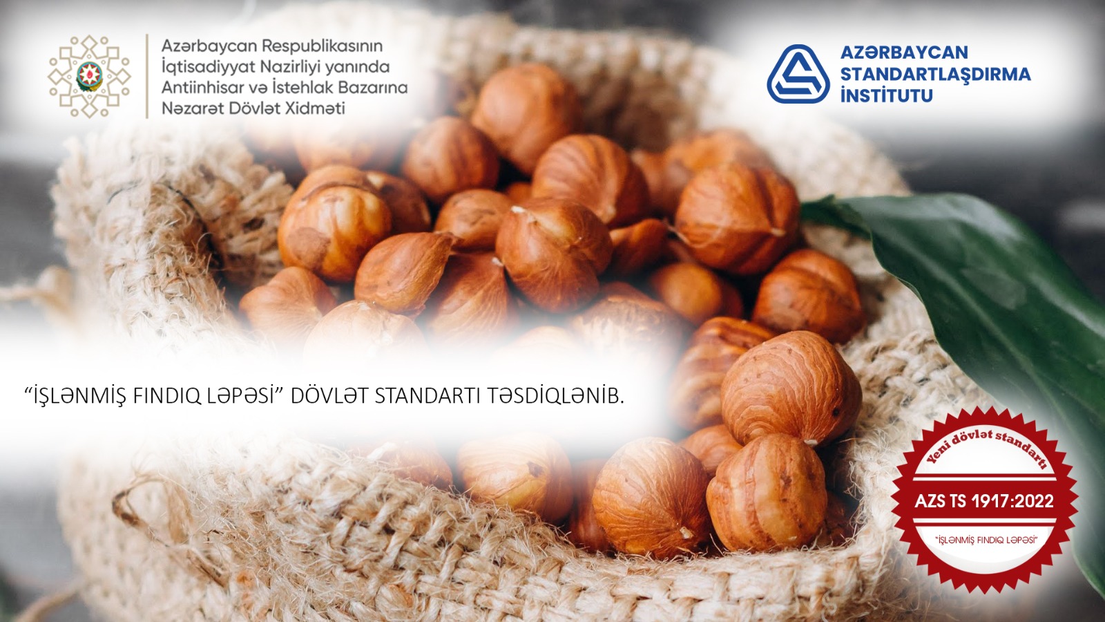 Fındıqçılıq sahəsi üzrə yeni dövlət standartı qəbul edilib