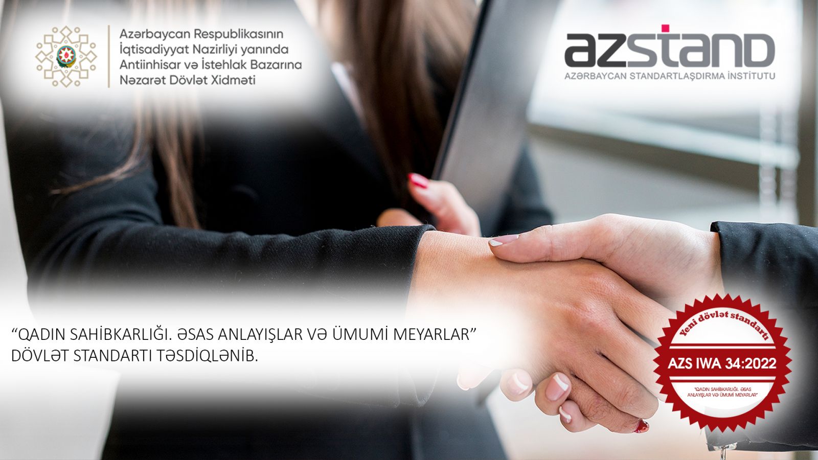 Qadın sahibkarlığının inkişafının təşviq edilməsi məqsədilə yeni dövlət standartı qəbul edilib