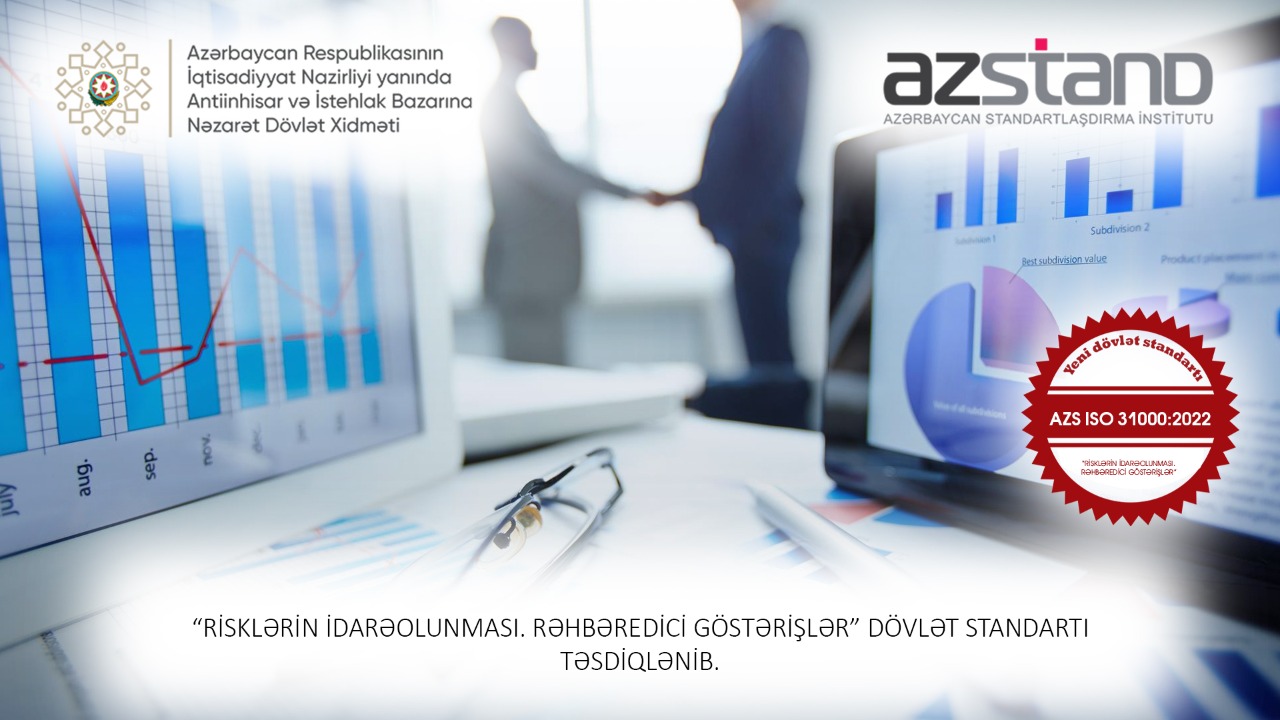 Risklərin idarə olunması üzrə yeni dövlət standartı qəbul edilib