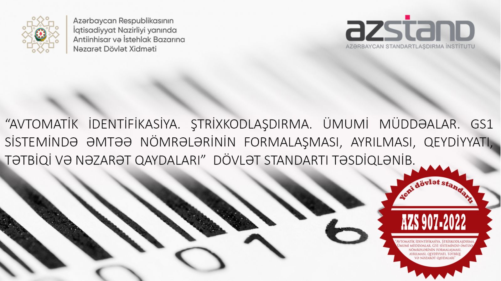 Ştrixkodlaşdırma sisteminin təkmilləşdirilməsi üzrə yeni dövlət standartı qəbul edilib