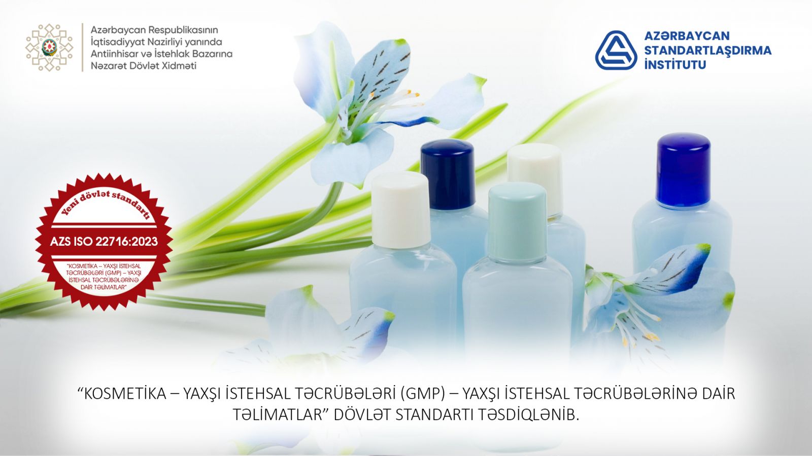 Kosmetika vasitələrinə dair yeni standart qəbul edilib