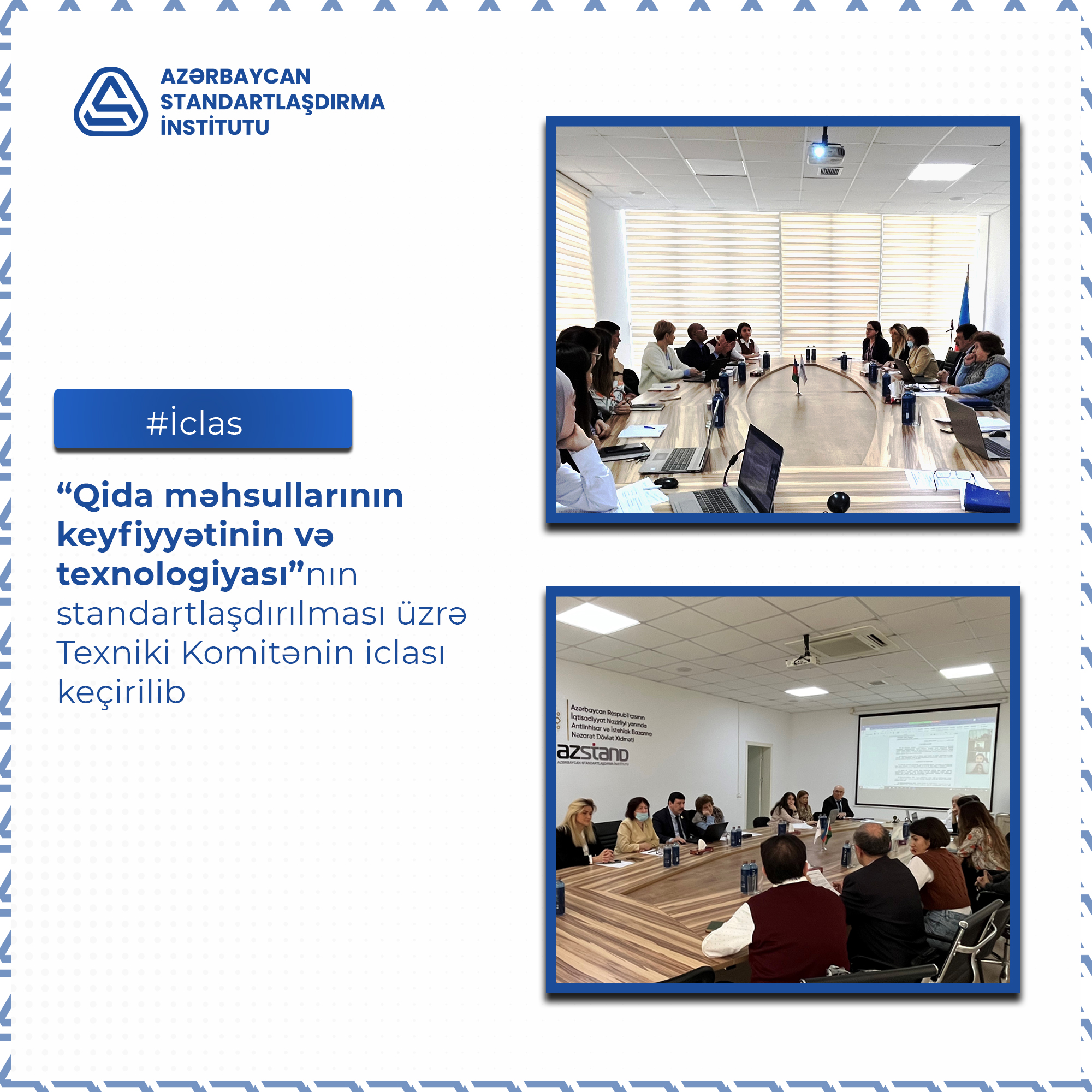 “Qida məhsullarının keyfiyyətinin və texnologiyası”nın standartlaşdırılması üzrə Texniki Komitənin növbəti iclası keçirilib