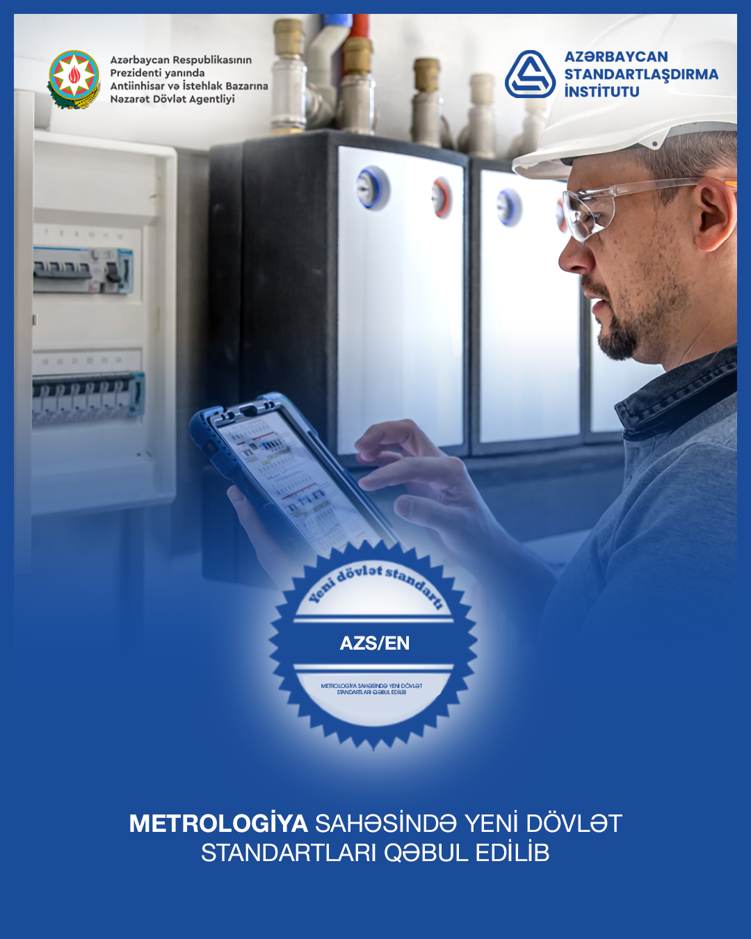Ölkədə metrologiya sahəsi üzrə yeni dövlət standartları qəbul edilib