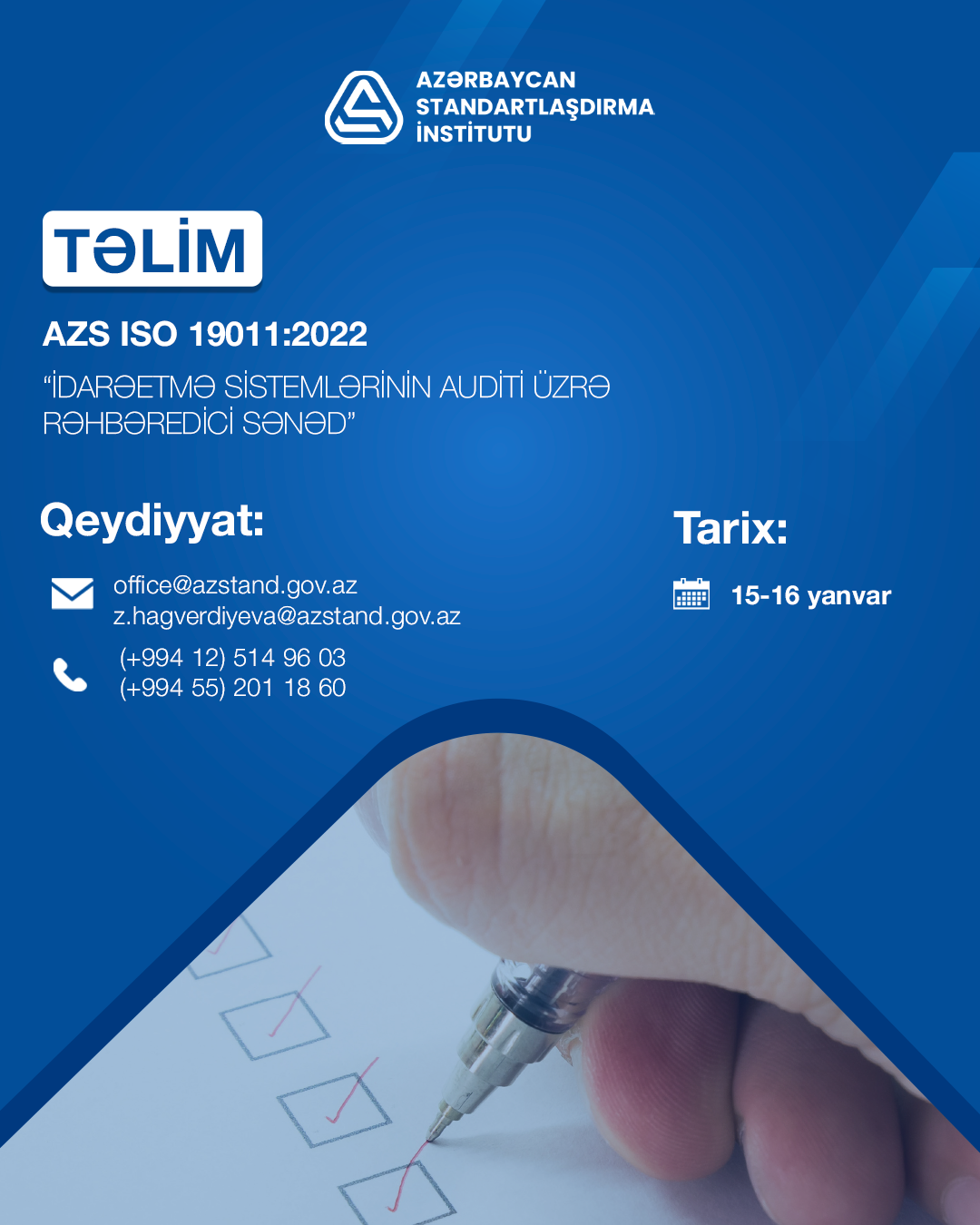 AZSTAND tərəfindən AZS ISO 19011:2022 “İdarəetmə sistemlərinin auditi üzrə rəhbəredici sənəd” standartı əsasında təlim keçiriləcək