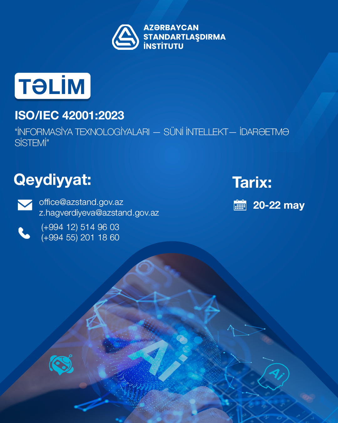 AZSTAND-ın təşkilatçılığı ilə ISO/IEC 42001:2023 standartı əsasında daxili auditor təlimi keçiriləcək