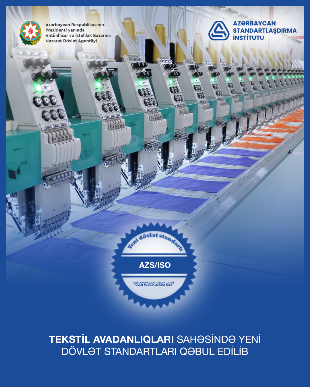 Ölkədə tekstil avadanlıqları sahəsində yeni dövlət standartları qəbul edilib